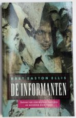 Ellis, Bret Easton - De informanten
