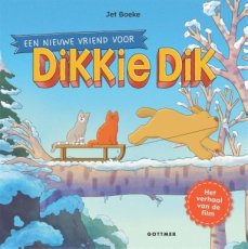 Boeke, Jet - Een nieuwe vriend voor Dikkie Dik