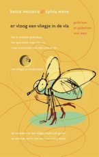 9789025781163 Westera, Bette & Weve, Sylvia - Er vloog een vliegje in de vla