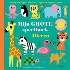 9789025781989 Arrhenius, Ingela P - Mijn grote speelboek - Dieren