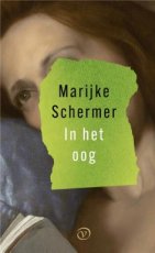 Schermer, Marijke - In het oog (T)