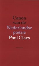 Claes, Paul - Canon van de Nederlandse poëzie