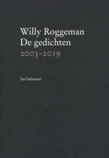 9789079202775 Roggeman, Willy - De gedichten 2003-2019