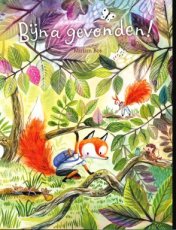 9789083571409 Bos, Miriam - Bijna gevonden! (actie geef een boek)