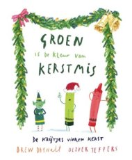 Daywalt, Drew - Groen is de kleur van Kerstmis