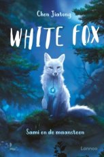 Jiatong, Chen - White Fox - Sami en de maansteen