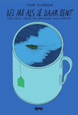 Didden, Flor - Bel me als je daar bent