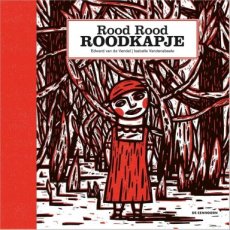 Vendel, Edward van de & Vandenabeele, Isabelle - Rood Rood Roodkapje