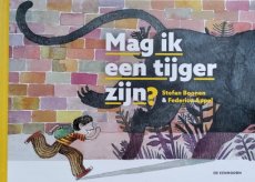 Boonen, Stefan & Appel, Federico - Mag ik een tijger zijn?