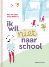 Janssens, Rein & Schroeyen, Lies - Ik wil niet naar school