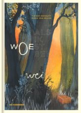 9789462918825 Bossuyt, Twiggy & Van Praag, Marie - Als ik WOEst ben, is er WEInig wow