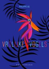 9789463834285 Ug, Philippe - Vrolijke vogels