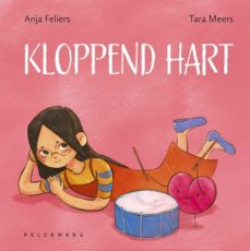 Feliers, Anja & Meers, Tara - Kloppend Hart