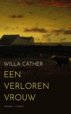 978946452151 Cather, Willa - Een verloren vrouw