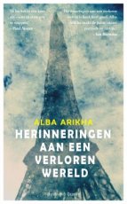 Arikha, Alba - Herinneringen aan een verloren wereld